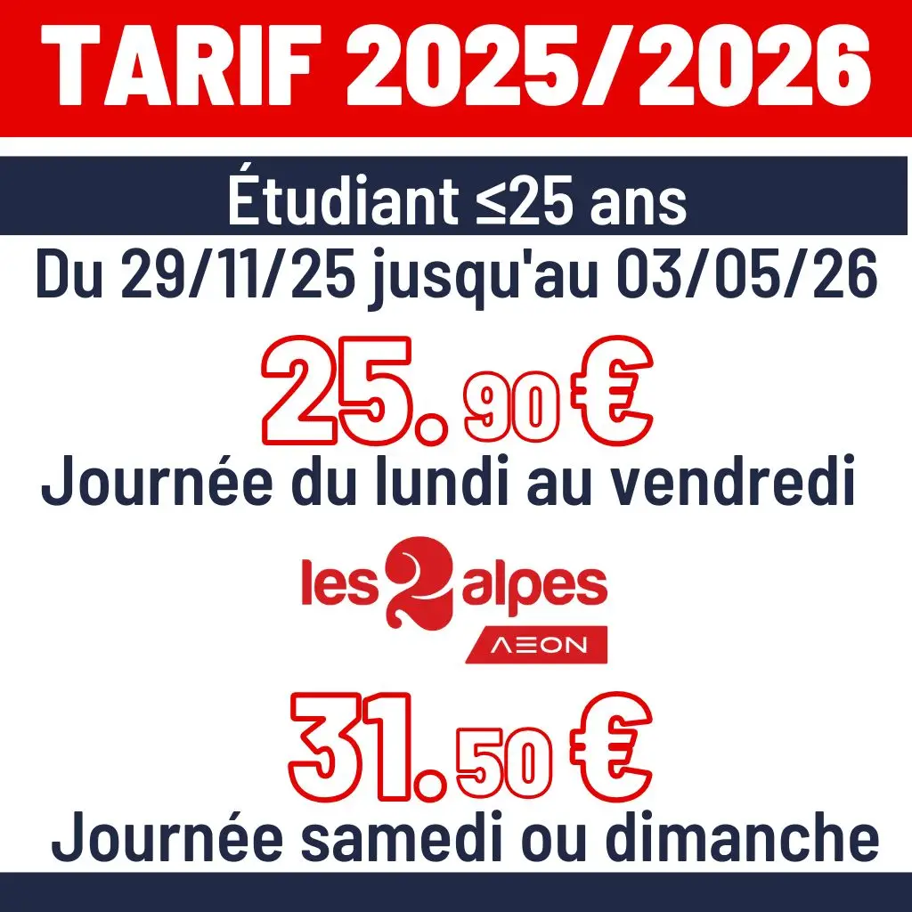 Tarifs 2 Alpes saison 25-26 étudiants ≤25 ans