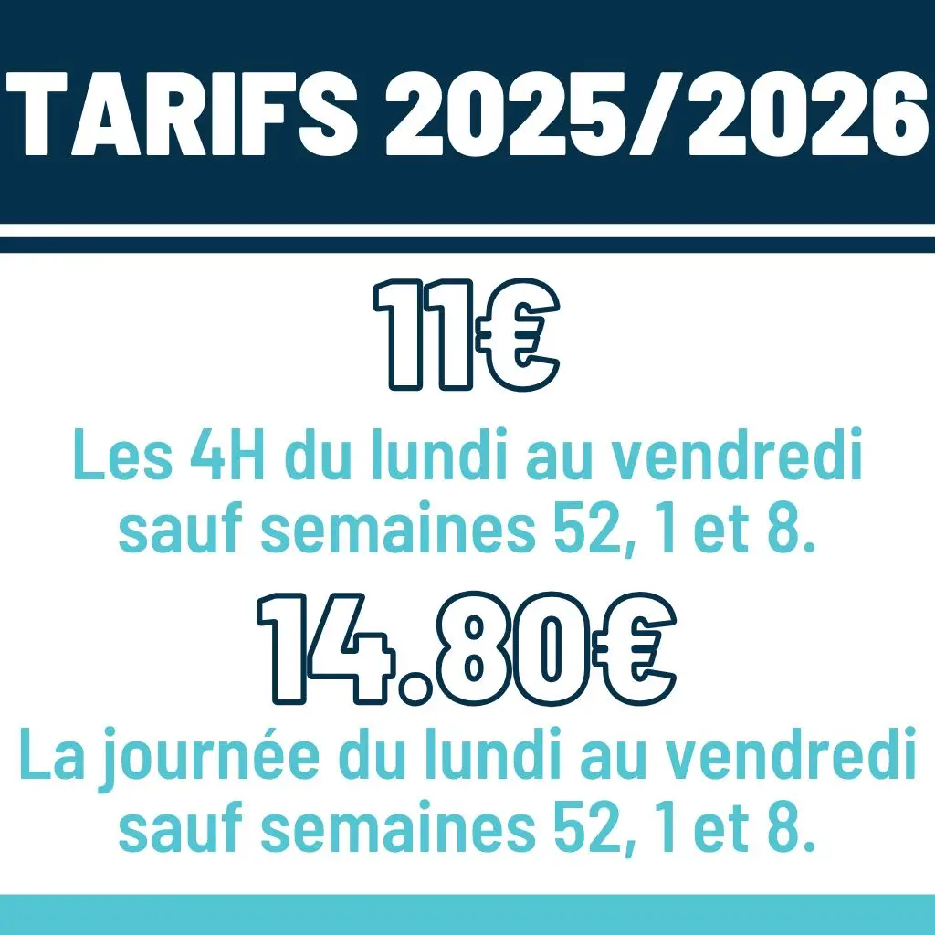 Tarifs 7 laux semaine hors vacances 25-26