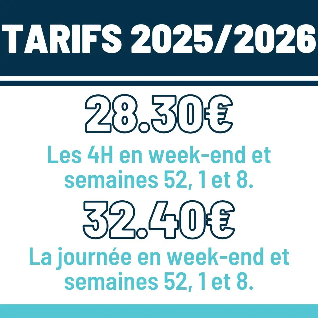 Tarifs 7 laux WE vacances 25-26